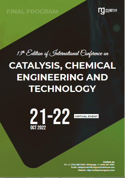 13th Edition of International Conference on Catalysis, Chemical Engineering and Technology | Online Event Program